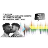 Euroopa meestega seksivate meeste ja trans-inimeste internetiuuring 2024
